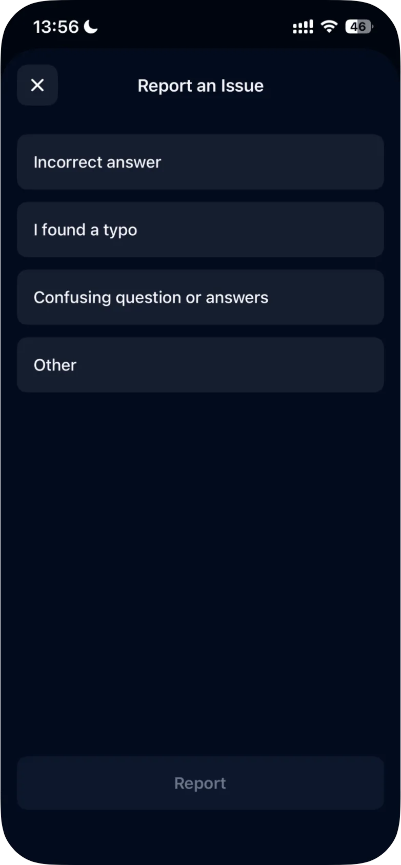 The Report an Issue sheet with the reasons Incorrect answer, I found a typo, Confusing question or answers and Other, and the inactive Report button at the bottom